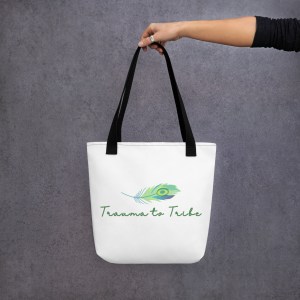 Trauma to Tribe Tote bag